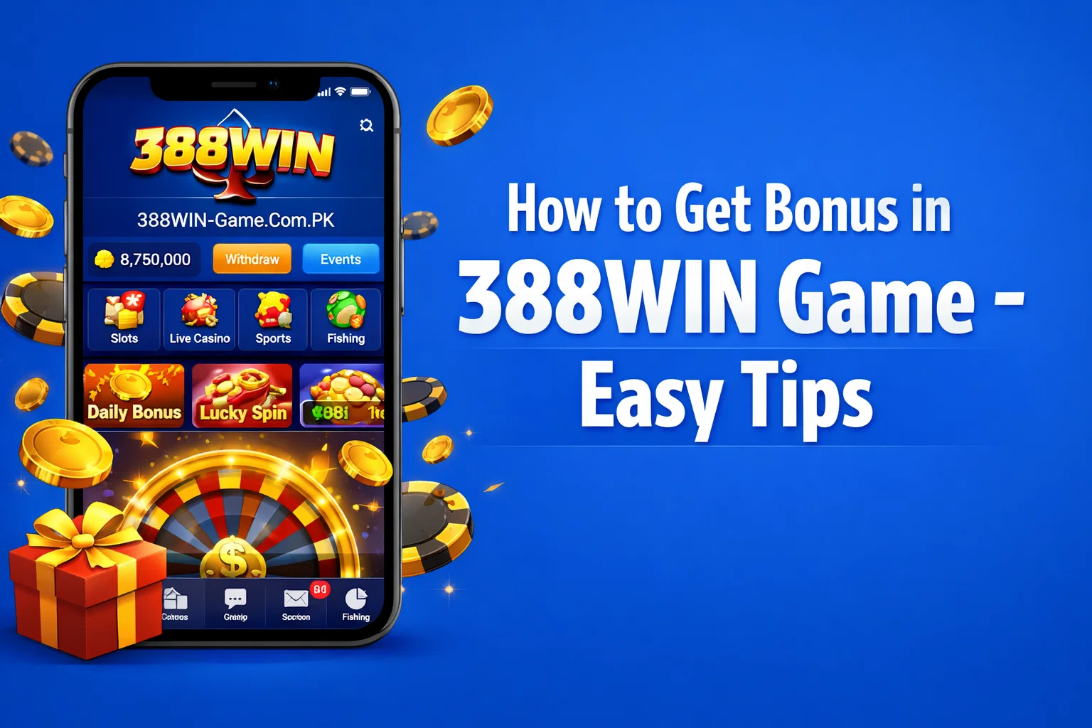How to Get Bonus in 388WIN Game